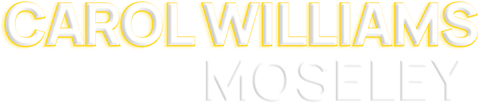 CAROL WILLIAMS FOR MOSELEY